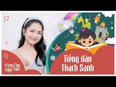 TIẾNG ĐÀN THẠCH SANH (Karaoke Tập Hát) ♫ Cùng con tập hát 251 | Ca Nhạc Thiếu Nhi Hay Cho Bé