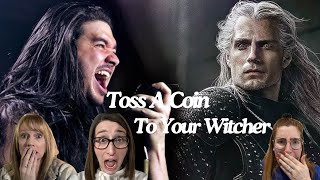 TOSS A COIN TO YOUR WITCHER | METAL SINGER | HOUSEWIVES REACT