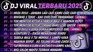 Download Lagu DJ TIKTOK TERBARU 2025🎵DJ NGGA DULU - JANGAN LAGI LAGI KAMU CARI CARI🎵DJ BINTANG 5 TENXI |FULL ALBUM MP3