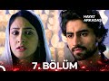 Hayat Arkadaşım Hint Dizisi 7. Bölüm