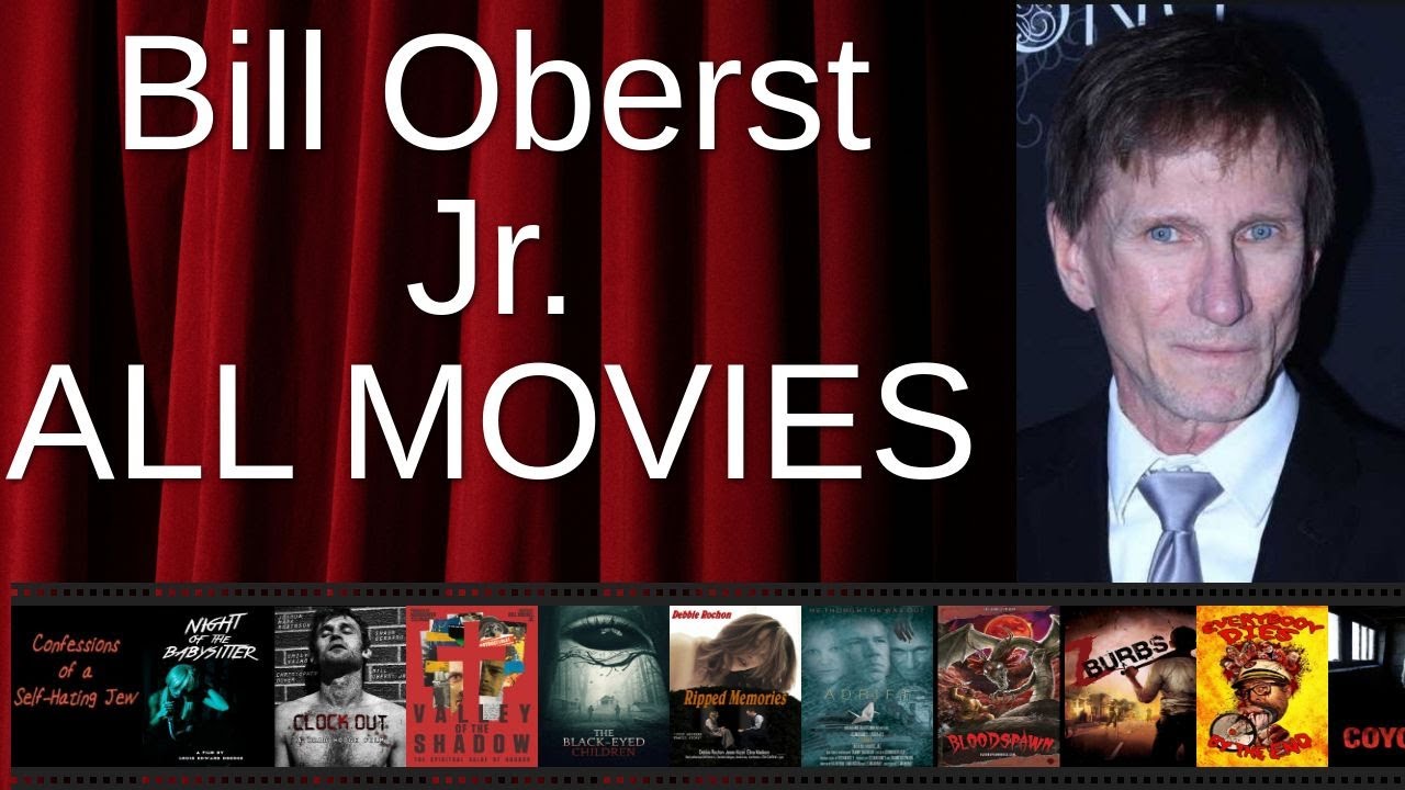 ALL Bill Oberst Jr. Movies Ranked by Score (Critics + Fans)