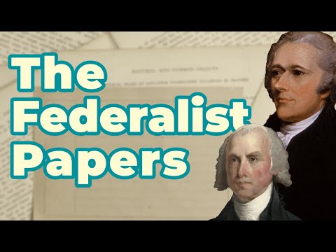 Video: I de federalistiska tidningarna hävdade james madison det?