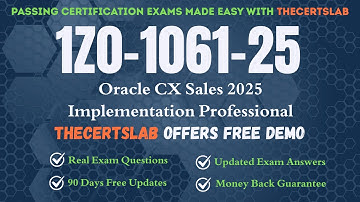 1Z0-1061-25 PDF Questions | Oracle CX Sales 2025 Implementation Professional Exam