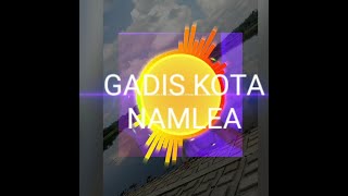 GADIS KOTA NAMLEA || DJ ABI 2020