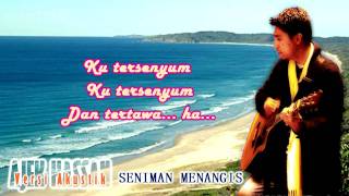 SENIMAN MENANGIS~(Acoustic cover by Ajek Hassan) chords