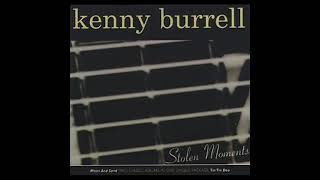 Kenny Burrel Stolen Moments (Relaxante)🔴