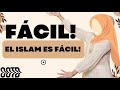 EL ISLAM ES FACIL