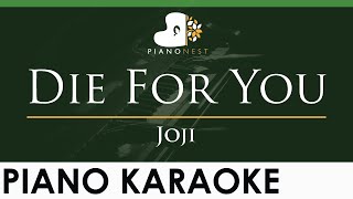 Joji  Die For You  Lower Key piano Karaoke Instrumental
