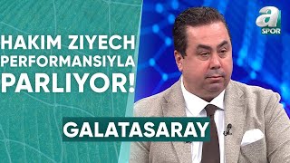 Serhan Türk: 'Galatasaray'da Hakim Ziyech'e Transfer Teklifi Gelecektir!' / A Spor / Spor Ajansı