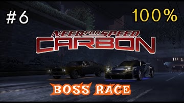 Need For Speed CARBON + Redux MOD - Walkthrough 100% - Boss Race + Race Wars | #6