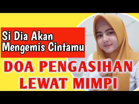 DOA KIRIM MIMPI ****✓SiDia Akan Bertekuk Lutut Padamu Jika Dibacakan Amalan Ini |pengasihan mimpi