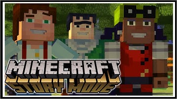 Minecraft STORY MODE | I
