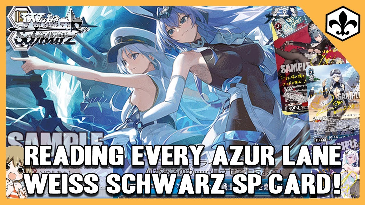 Reading EVERY Weiss Schwarz Azur Lane Vol. 2SP and High