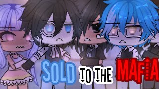 🌃| Sold to The Mafia! |🌃| GLMM| Gacha Life mini Movie 😈| by: Ebony