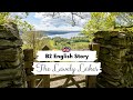 Intermediate english story  the lovely lakes  b2 english story for learning english  slow reading
