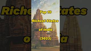 Top 10 Richest States In India (2023)