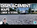 Lumion 10 Displacement Maps - NEW FEATURE TUTORIAL