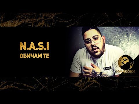 N.A.S.I - OBICHAM TE (Official video 2018) / Наси - Обичам те (Официално видео, 2018)