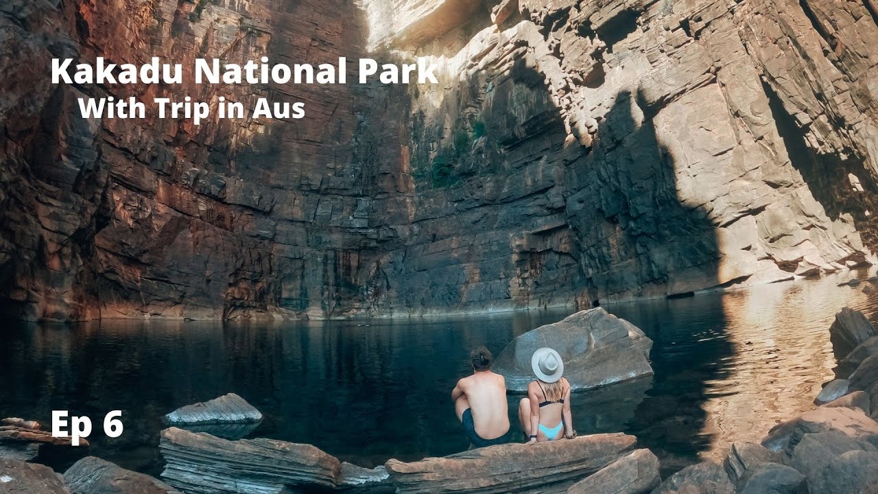 KAKADU NATIONAL PARK With Trip in Aus Ep 6