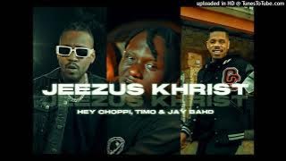 Hey Choppi, Timo & Jay Bahd - 'Jeezus Khrist' (Acapella-Vocals Only)