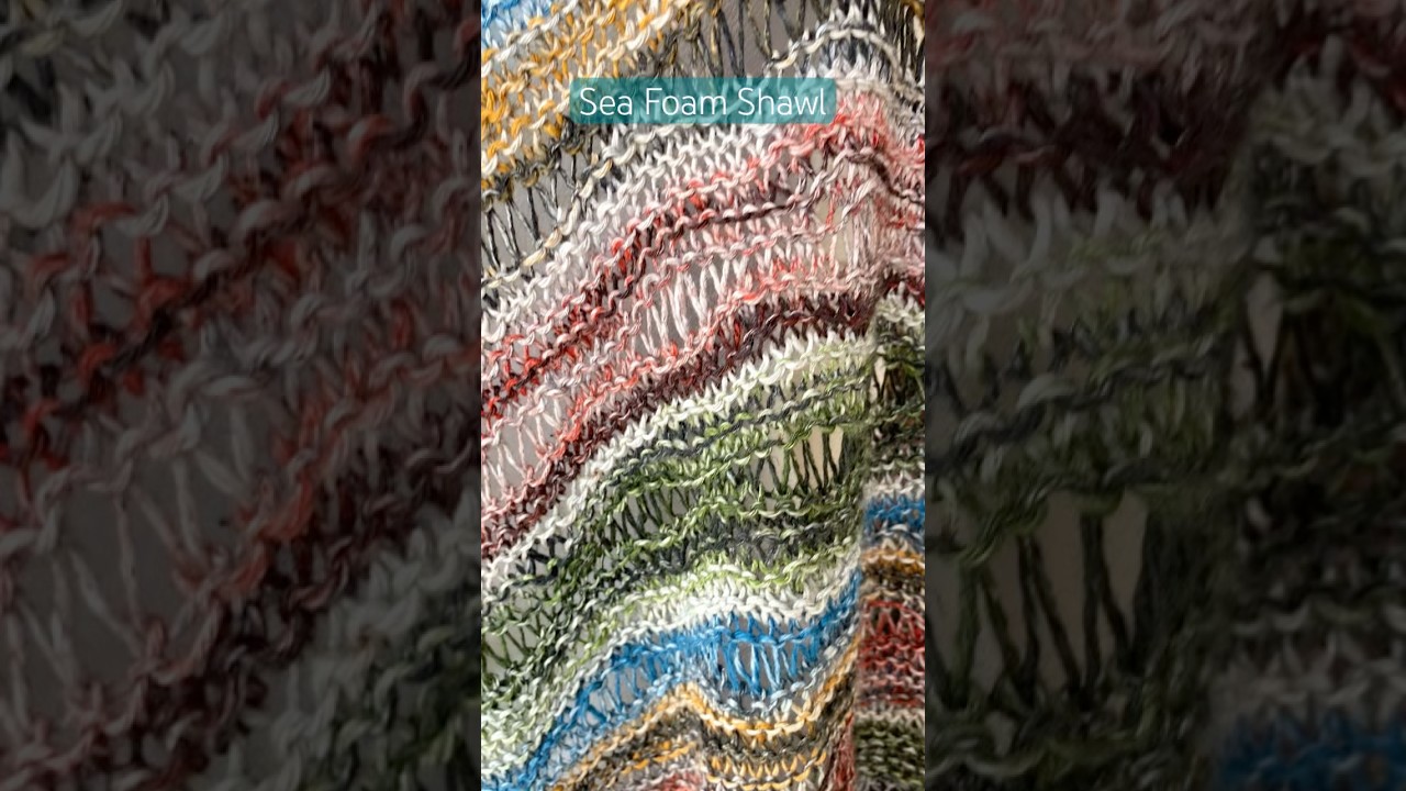 Sea Foam Shawl a perfect garter stitch project with a bit of fun! 