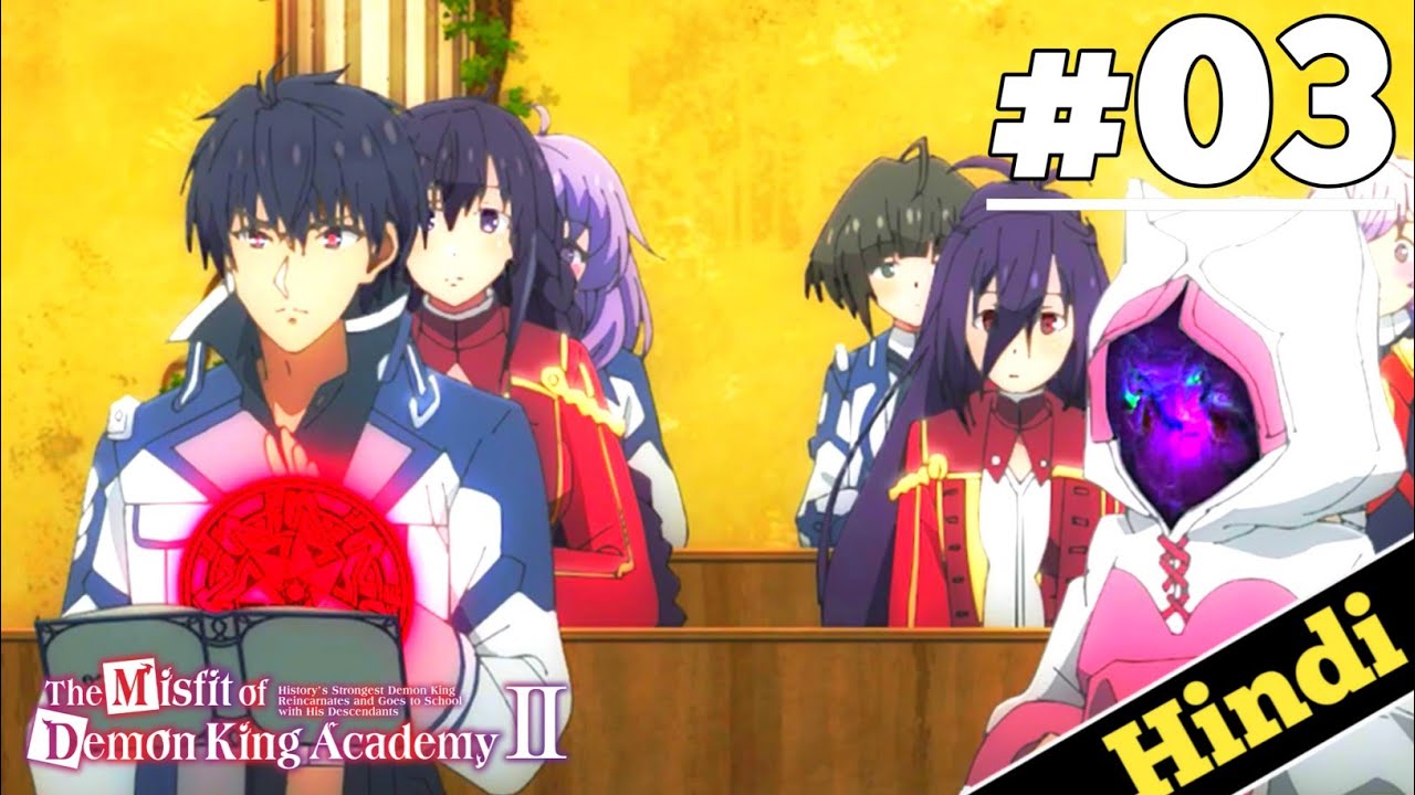 The Misfit Of Demon King Academy Season 2 Episode 3 - Preview