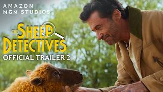 THE SHEEP DETECTIVES - Official Trailer 2