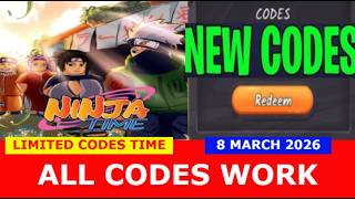 *NEW CODES MARCH 8, 2026* [🎊 Anniversary] Ninja Time ROBLOX | LIMITED CODES TIME