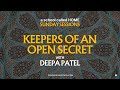 Keepers of an open secret with deepa patel  sunday sessions no5