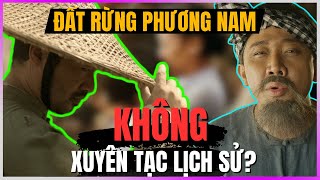 Đất Rừng Phương Nam KHÔNG XUYÊN TẠC lịch sử? [DLDBTT]