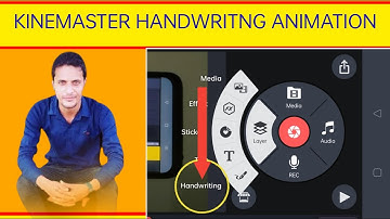 KineMaster Vidio Editing Handwriting - KineMaster Handwriting Animation