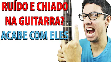 Como acabar com o ruído do amplificador?