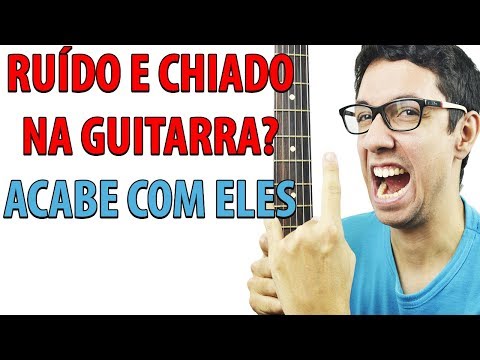 Guitarra com Ruído e Chiado ? Super Dicas - Meio Musical