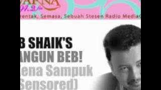 AB SHAIK 'Bangun Beb' : Kena Sampuk (Sensored)