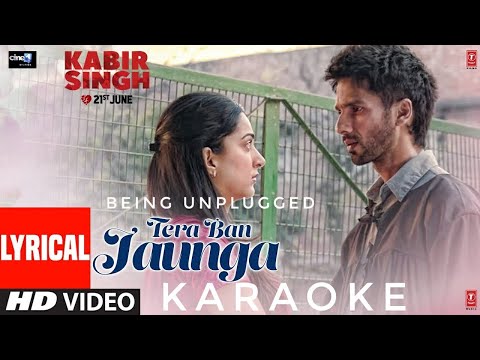kabir-singh-:-tera-ban-jaunga-||-karaoke-||-acoustic-cover-||-instrumental-||-unplugged-||-2019