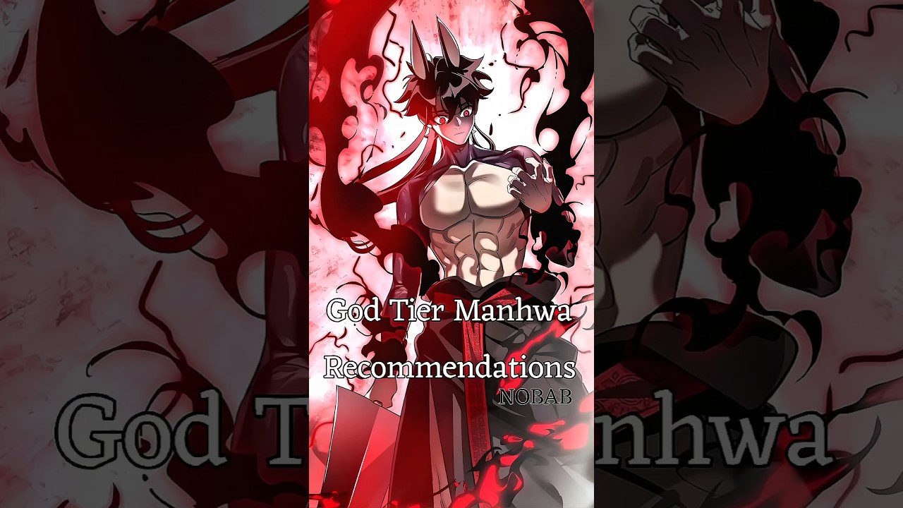 God Tier Manhwa Recommendations🔥 #manhwa #editfavmanhwa #manhwareccomendation #newmanhwa