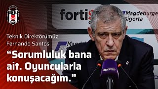 Fernando Santos Elimizdeki Oyuncu Grubuna Odaklanmak Zorundayız.