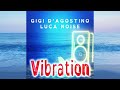 GIGI D&#39;AGOSTINO &amp; LUCA NOISE - ULTRA SYMPHONY