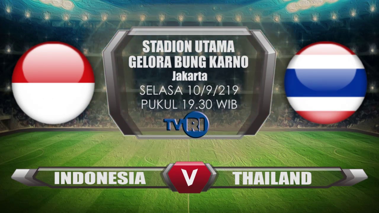 Streaming indonesia vs thailand