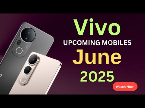 Vivo Top 3 Latest Upcoming Mobiles June 2025 ! Expected Launch Date ...