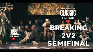 Mountain, Bflow VS Truck, Iris | SEMIFINAL | Breaking 2V2 | World Breaking Classic Viet Nam 2024