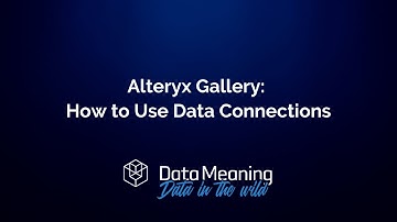 How to Use Alteryx Gallery Data Connections
