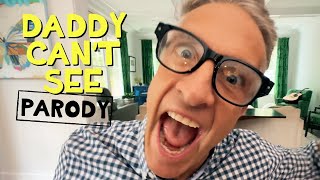 Daddy Can't See - 'Hypnotize' Parody by Holderness Family Music 103,590 views 8 months ago 3 minutes, 12 seconds