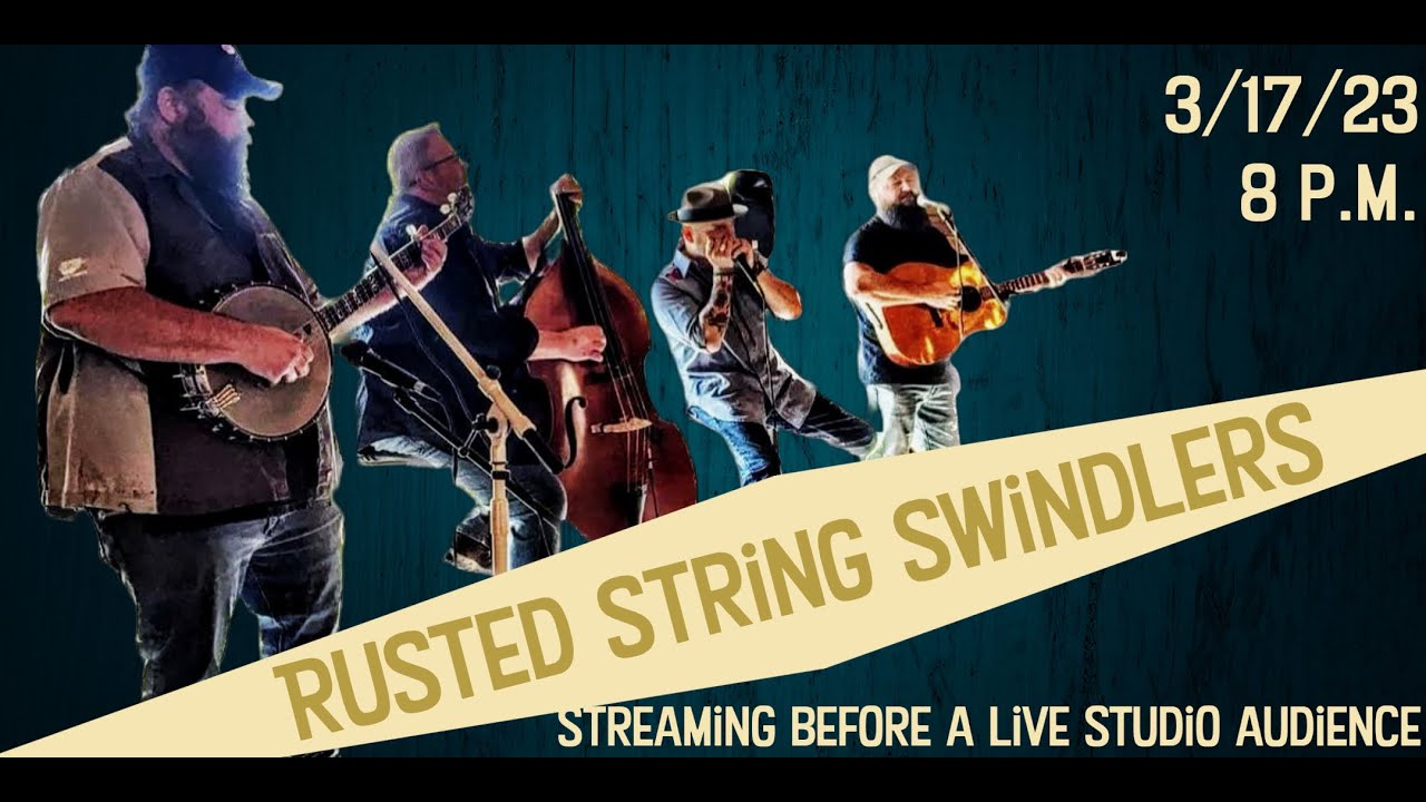 Rusted String Swindlers Live From Rainwater Studios - YouTube