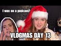 It's not short, it's average | VLOGMAS DAY 13 (minisode, vet visit, chore day &amp; podcast)
