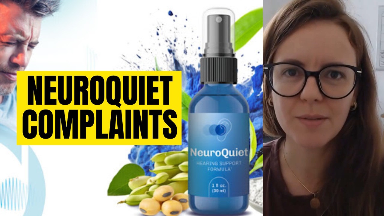 NeuroQuiet Complaints | Does Neuro Quiet really work?