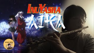 Inuyasha OST | Aika 哀歌 by areeya flute