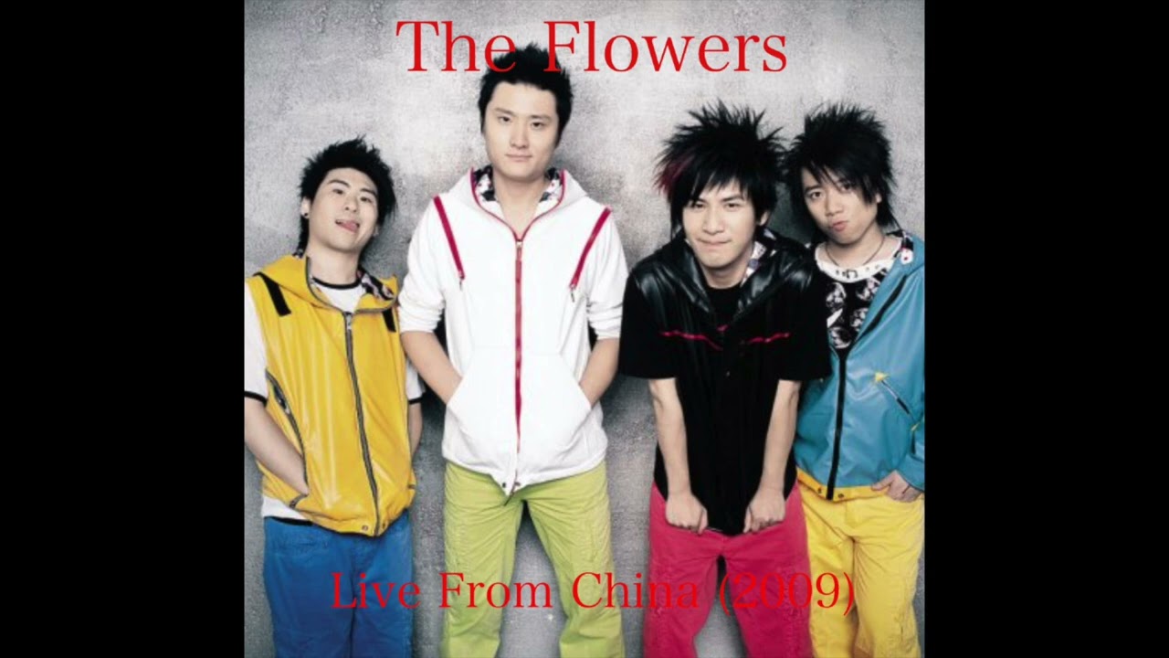 The Flowers Live From China (2009) Full Album