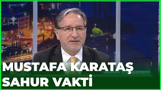 Prof. Dr. Mustafa Karataş İle Sahur Vakti - 21 Mayıs 2020 screenshot 1