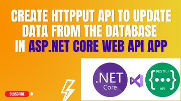 #88: Create HttpPut API - To update the data from Database using Entity Framework Core